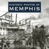 Historic Photos of Memphis - Hardcover