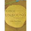 Oboe Unbound: Contemporary Techniques - Paperback