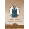 Mama Penee: Transcending the Genocide - Paperback