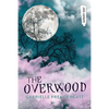 The Overwood - Paperback