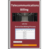 Telecommunications Billing: With the End-to-End Billing Process - Paperback