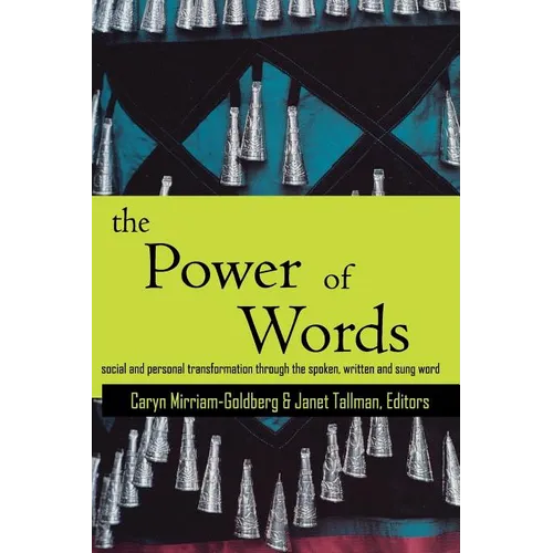 The Power of Words: A Transformative Language Arts Reader - Paperback