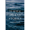 Turtle Island Stories Legend and Myths - Paperback