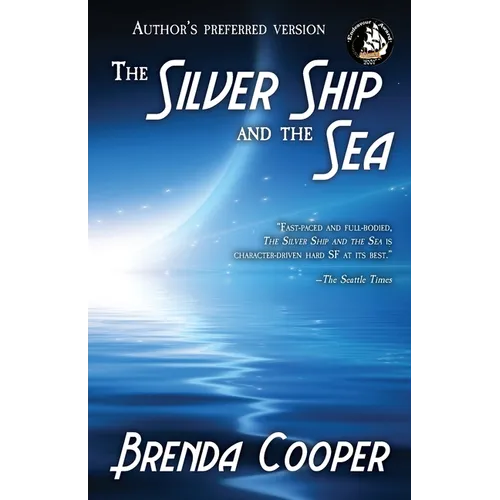 The Silver Ship and the Sea - Paperback