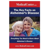 The Key Facts on Alzheimer's Disease: Everything You Need to Know About Alzheimer's Disease - Paperback