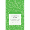 Supporting Sleep: The Importance of Social Relations at Work - Hardcover