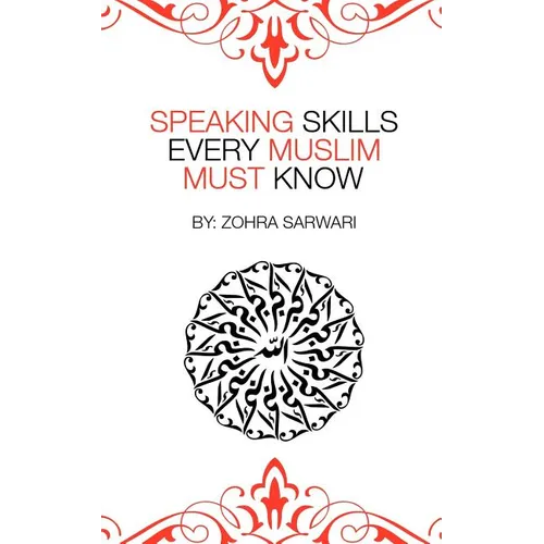 Speaking Skills Every Muslim Must Know - Paperback