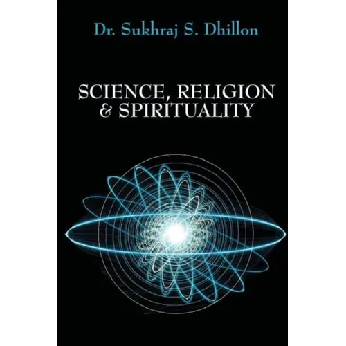Science, Religion & Spirituality - Paperback