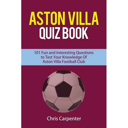 Aston Villa Quiz Book - Paperback