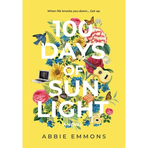 100 Days of Sunlight - Hardcover
