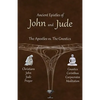Ancient Epistles of John and Jude: The Apostles vs The Gnostics - Paperback