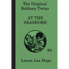 The Bobbsey Twins at the Seashore - Paperback