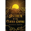 Anthem of the Cursed Empire - Paperback