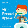 My Personal Hygiene: My first book, childrens book. Ages 3-8 - Paperback