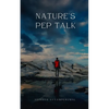 Nature's Pep Talk - Paperback