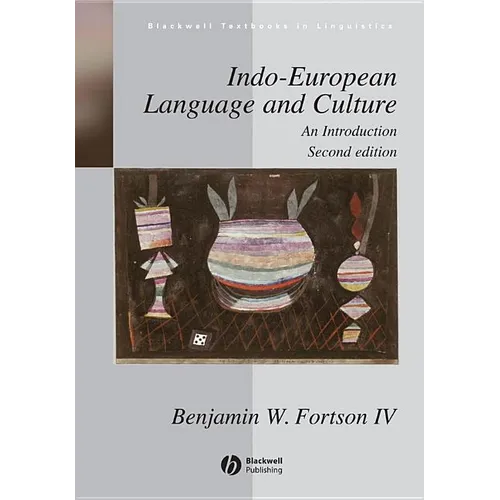 Indo-European Language and Culture - AnIntroduction 2e - Paperback