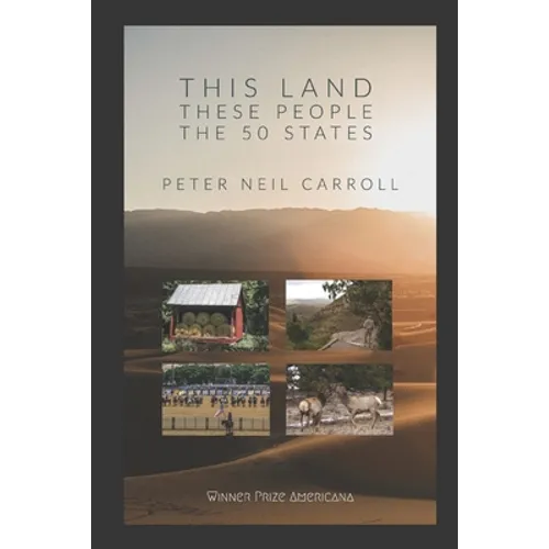 This Land, These People: The 50* States: *(Plus Washington D.C.): New and Selected Poems - Paperback