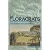 Floracrats: State-Sponsored Science and the Failure of the Enlightenment in Indonesia - Paperback