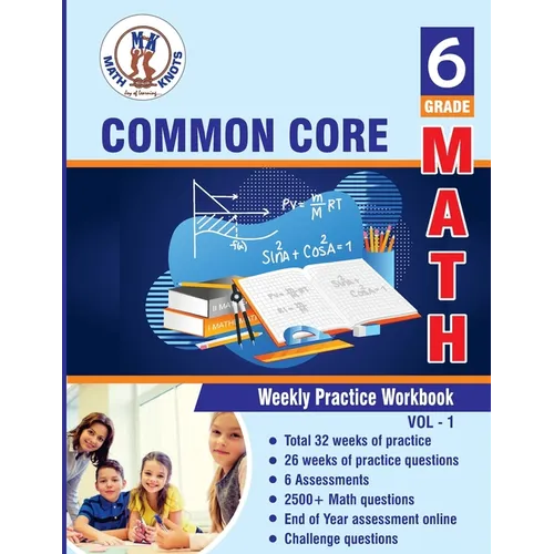Grade 6 Common Core Math: Multiple Choice and Free Response 2500+ Practice Questions and Solutions Full length online practice test - Paperback