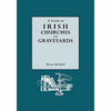 Guide to Irish Churches and Graveyards - Paperback