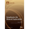 Geophysics for Mineral Exploration - Hardcover