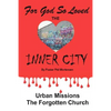 For God so Loved the Inner-City - Paperback