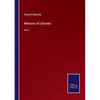 Memoirs of Libraries: Vol. I - Paperback
