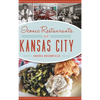 Iconic Restaurants of Kansas City - Hardcover