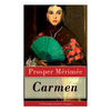 Carmen (Vollständige Deutsche Ausgabe) - Paperback