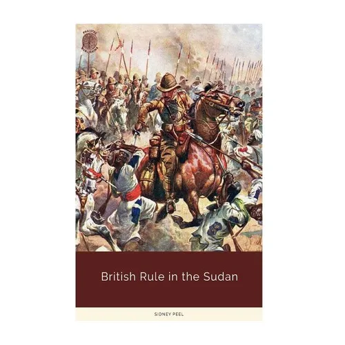 British Rule in the Sudan - Paperback