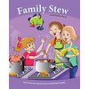 Family Stew: Two moms use a sperm donor to build their family! - Paperback