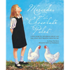 Mercedes and the Chocolate Pilot: A True Story of the Berlin Airlift and the Candy That Dropped from the Sky - Hardcover