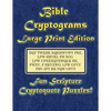 Bible Cryptograms Large Print Edition: Fun Scripture Cryptoquote Puzzles! - Paperback