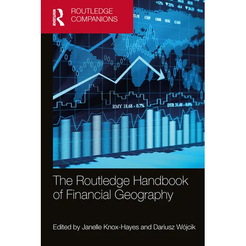 The Routledge Handbook of Financial Geography - Paperback