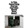 Is This Something George Eastman Would have Done?: The Decline and Fall of Eastman Kodak Company - Paperback