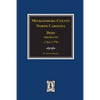Mecklenburg County, North Carolina Deed Abstracts, 1763-1779. - Paperback