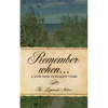 Remember When...: A Look Back at Simpler Times - Paperback