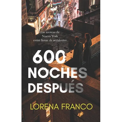 600 noches después: Crimen, misterio y romance en Nueva York - Paperback
