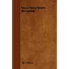 Short-Wave Radio Reception - Paperback