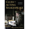 Clues to Acting Shakespeare (Third Edition) - Paperback