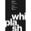 Whiplash: How to Survive Our Faster Future - Paperback