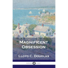 Magnificent Obsession - Hardcover