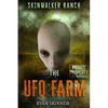 Skinwalker Ranch: The UFO Farm - Paperback