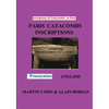 Paris Catacombs Inscriptions: The Domain of Death - Paperback