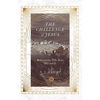The Challenge of Jesus: Rediscovering Who Jesus Was and Is - Paperback