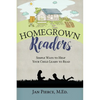 Homegrown Readers: Simple Ways To Help Your Child Learn to Read - Paperback