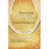 Embracing Elderhood: Planning for the Next Stage of Life - Paperback