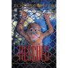 Rescued - Paperback