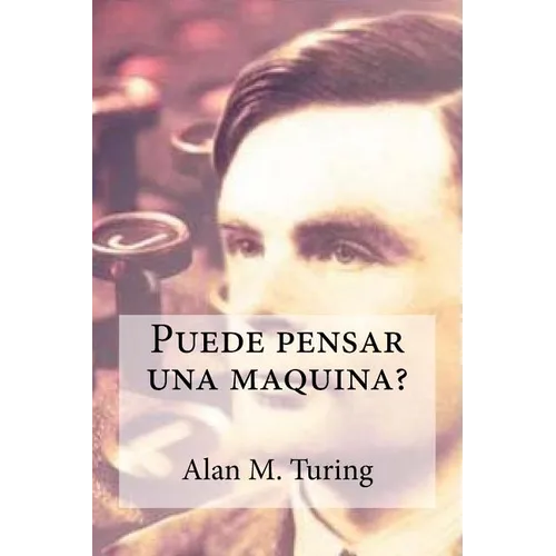 Puede pensar una maquina? - Paperback