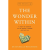 The Wonder Within: A heart-led playbook for the anxious, stressed and burnt-out - Paperback